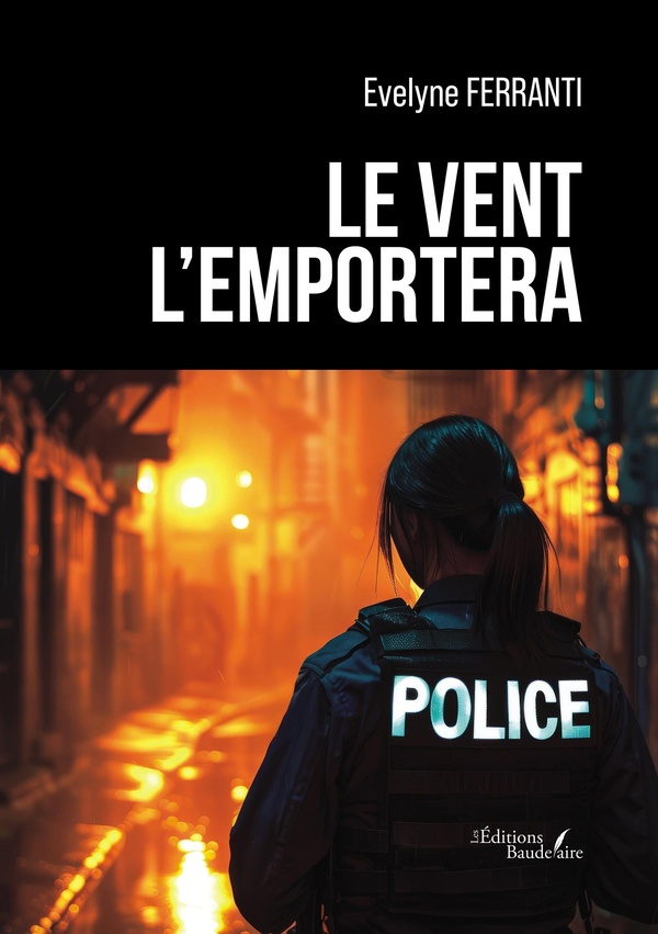 Couverture du livre « LE VENT L'EMPORTERA » de Evelyne Ferranti, librairie Les Contes Infusés à Corte