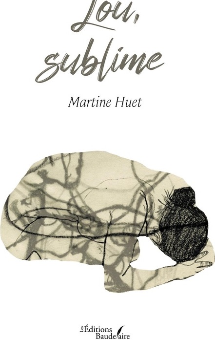 Couverture du livre « Lou, sublime », librairie Les Contes Infusés à Corte