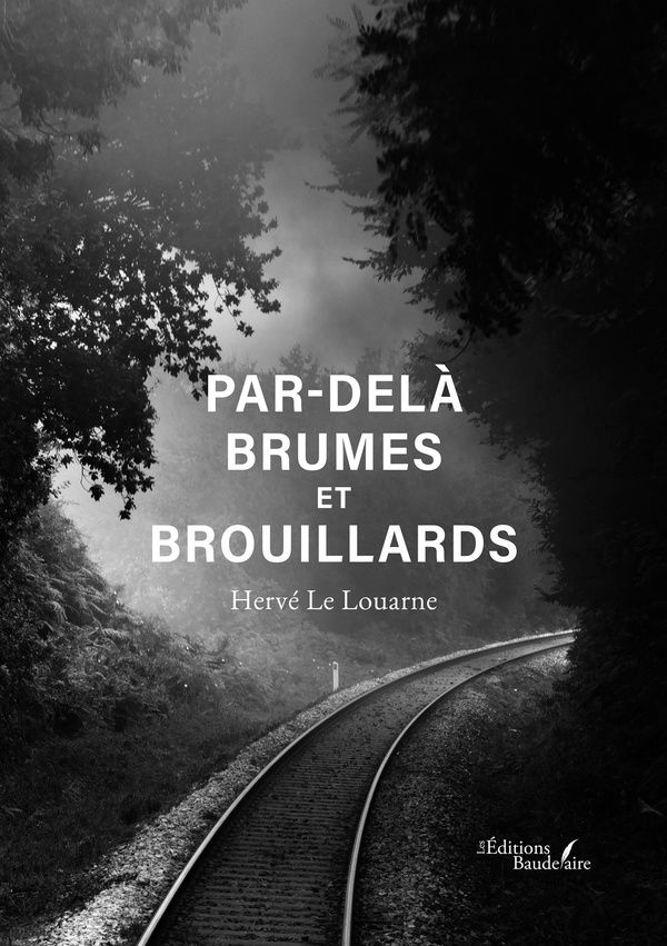 Couverture du livre « Par-delà brumes et brouillards » de Hervé Le Louarne, librairie Les Contes Infusés à Corte