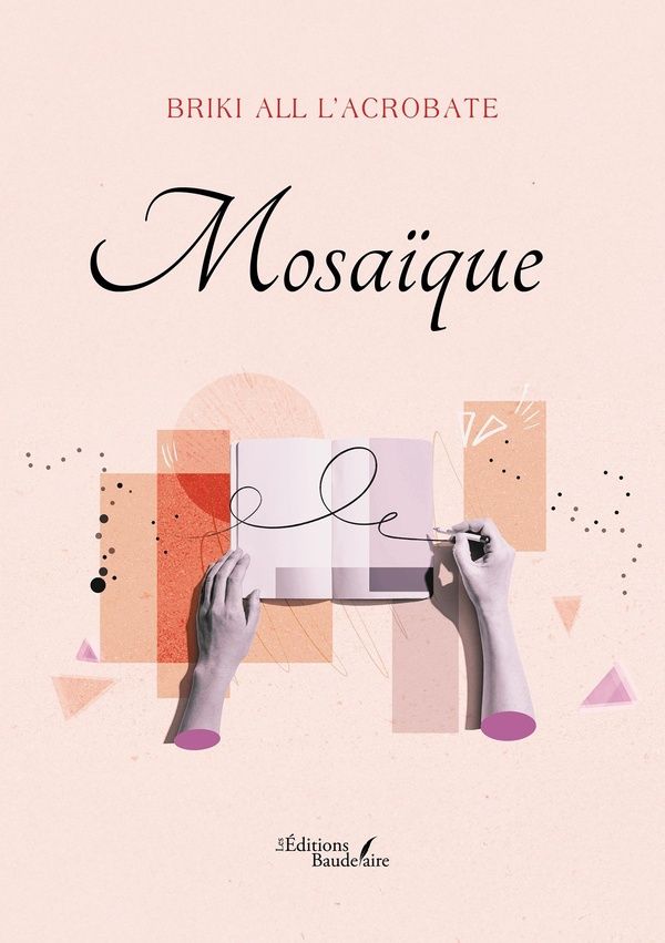 Couverture du livre « Mosaïque » de Briki all l'Acrobate, librairie Les Contes Infusés à Corte