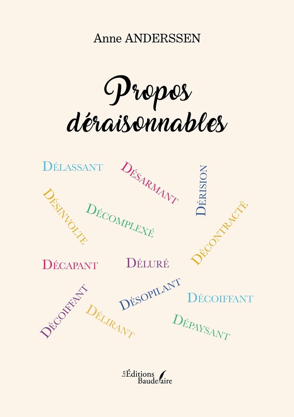 Couverture du livre « Propos déraisonnables » de Anne Anderssen, librairie Les Contes Infusés à Corte