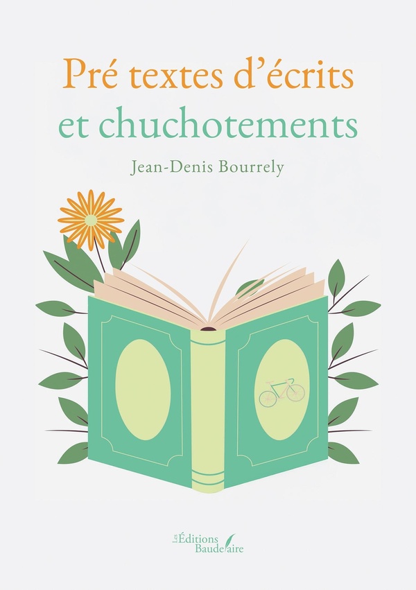 Couverture du livre « Pré textes d'écrits et chuchotements : 2024-2025 » de Jean-Denis Bourrely, librairie Les Contes Infusés à Corte