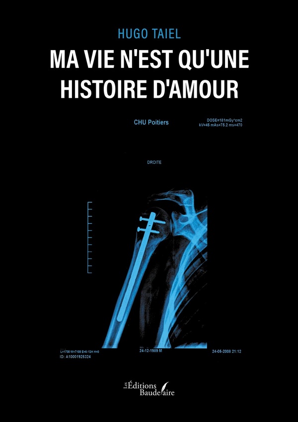 Couverture du livre « Ma vie n'est qu'une histoire d'amour » de Hugo Taiel, librairie Les Contes Infusés à Corte