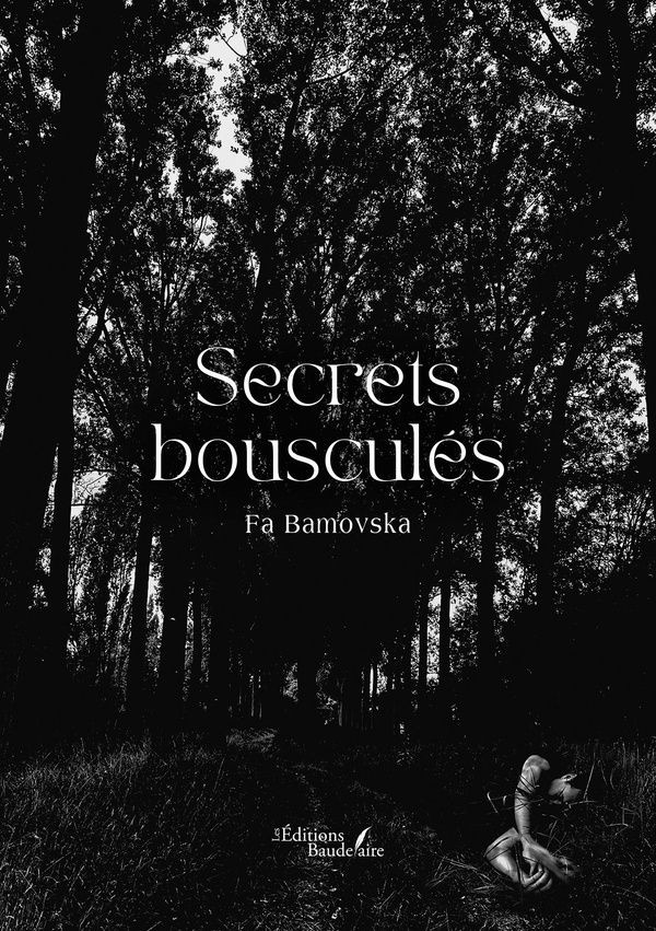 Couverture du livre « Secrets bousculés » de Fa Bamovska, librairie Les Contes Infusés à Corte