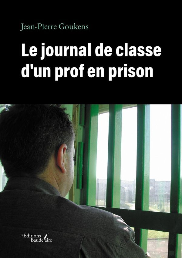 Couverture du livre « Le journal de classe d'un prof en prison », librairie Les Contes Infusés à Corte