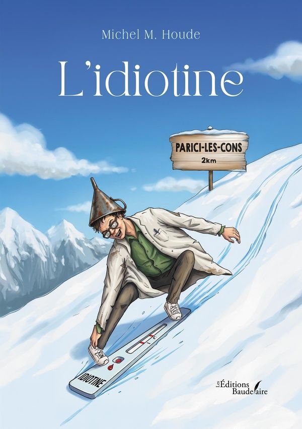 Couverture du livre « L'idiotine », librairie Les Contes Infusés à Corte
