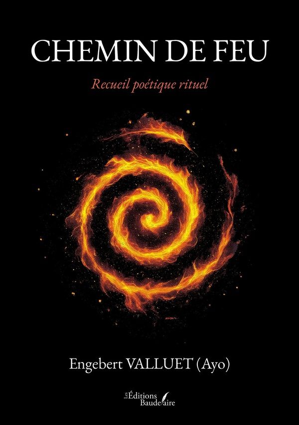 Couverture du livre « Chemin de feu » de Engebert Valluet (Ayo), librairie Les Contes Infusés à Corte