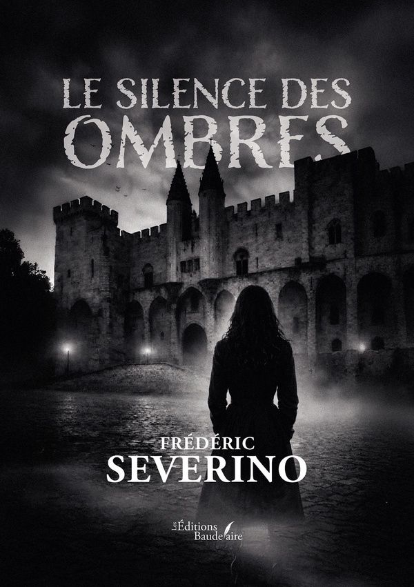 Couverture du livre « Le silence des ombres » de Frédéric Severino, librairie Les Contes Infusés à Corte