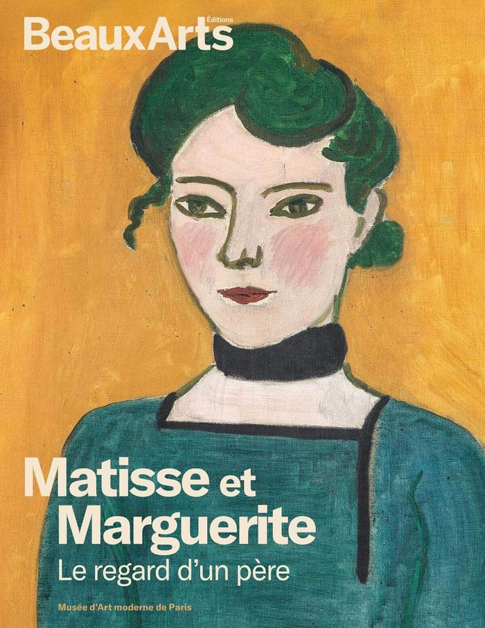 Couverture du livre « Matisse et Marguerite, Le regard d'un père : Musée d'art moderne de Paris », librairie Les Contes Infusés à Corte