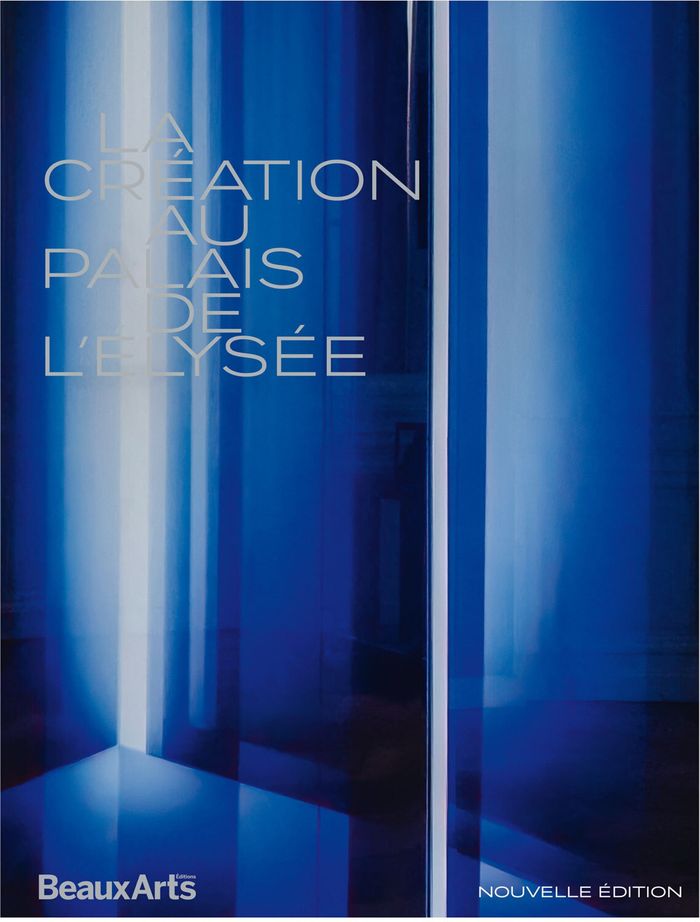 Couverture du livre « La création au Palais de l'Élysée » de Collectif, librairie Les Contes Infusés à Corte