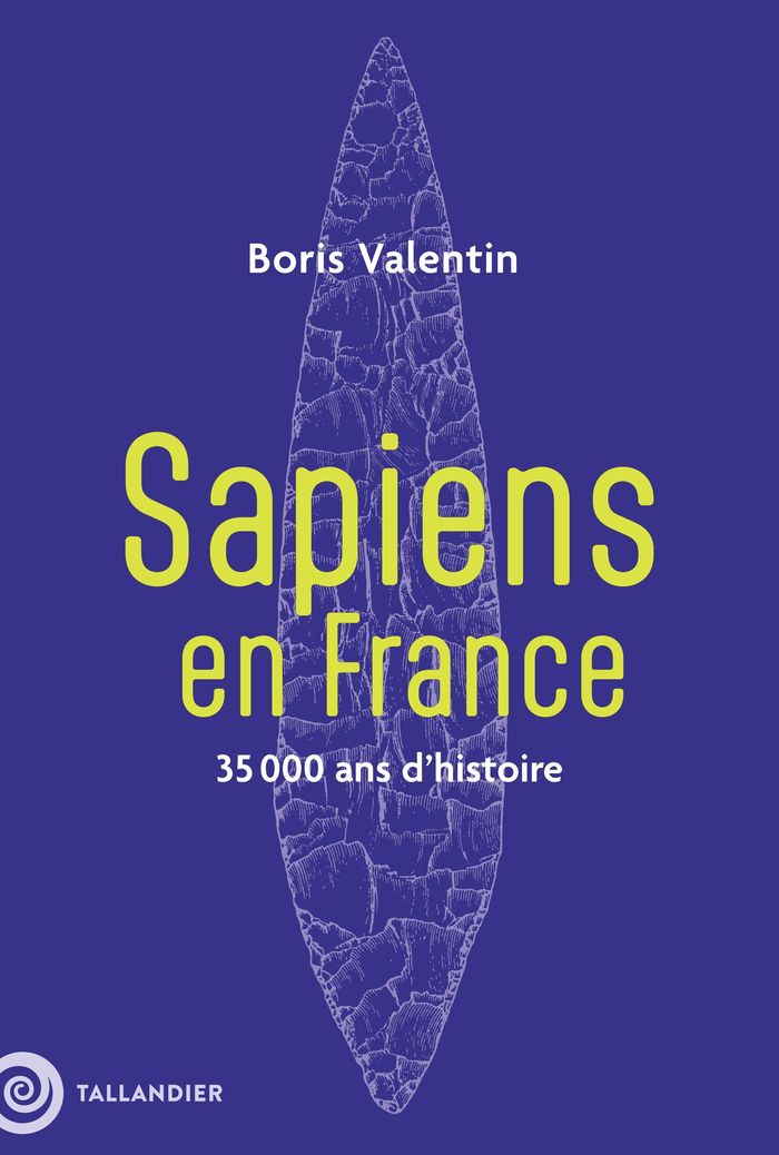 Couverture du livre « SAPIENS EN FRANCE - 35 000 ANS D'HISTOIRE », librairie Les Contes Infusés à Corte