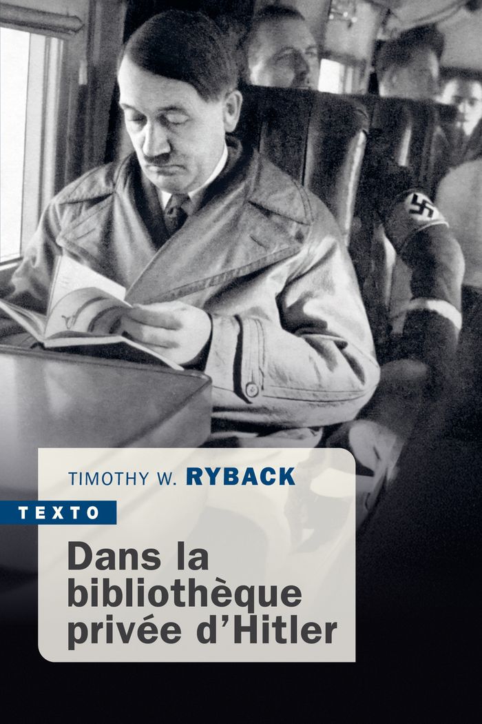 Couverture du livre « Dans la bibliothèque privée d'Hitler » de Timothy W. Ryback, librairie Les Contes Infusés à Corte