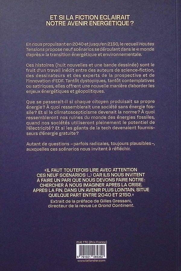 Quatrième de couverture de « Hautes tensions : 9 scénarios pour penser nos futurs énergétiques »