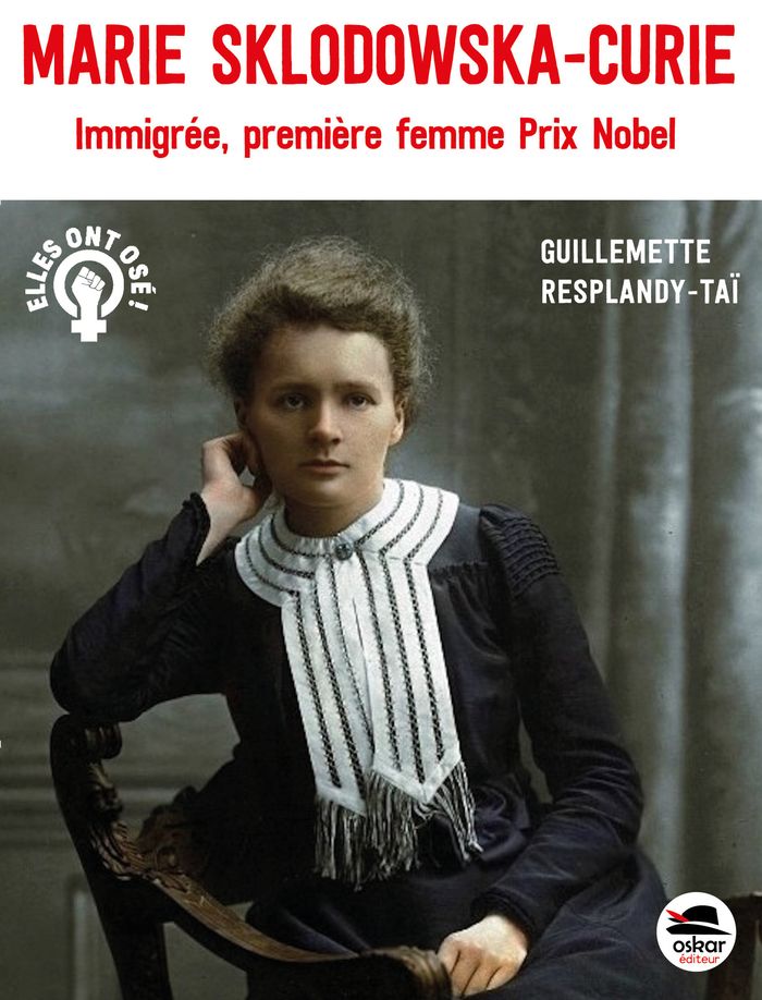 Couverture du livre « MARIE SKLODOWSKA-CURIE » de G. Resplandy-Tai, librairie Les Contes Infusés à Corte