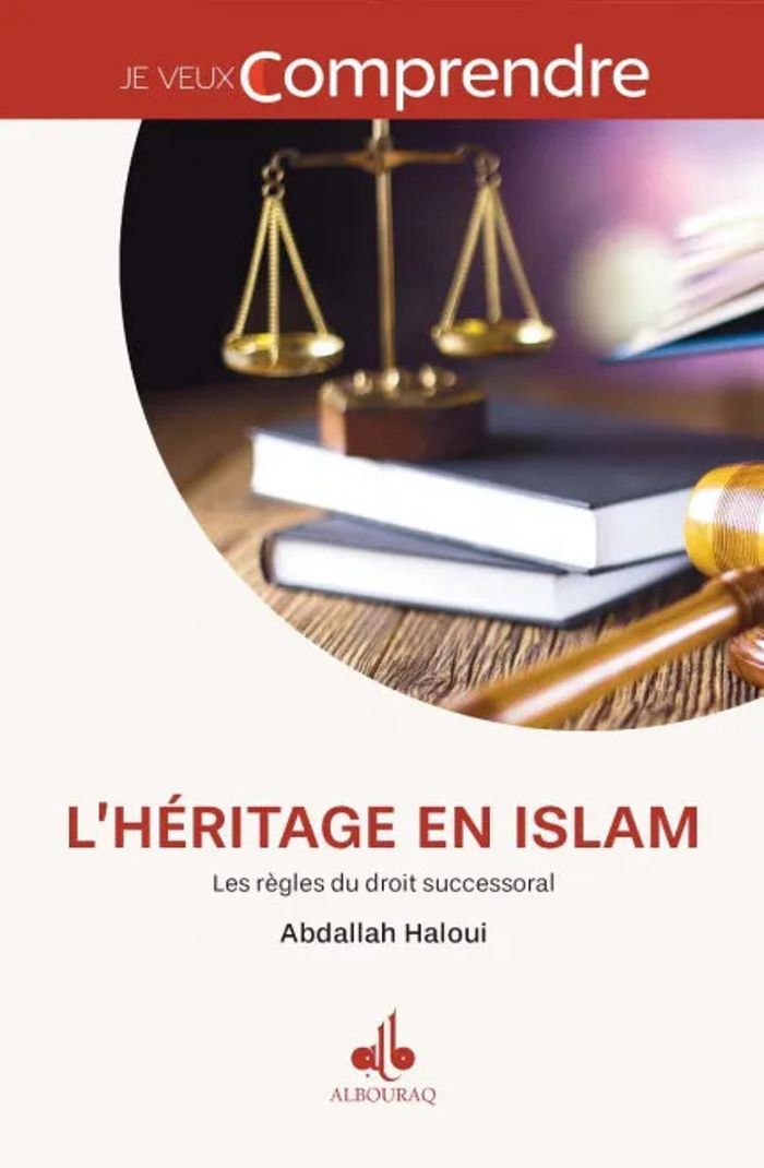 Couverture du livre « HERITAGE EN ISLAM - LES REGLES - LES REGLES DU DROIT SUCCESSORAL » de Xxx, librairie Les Contes Infusés à Corte