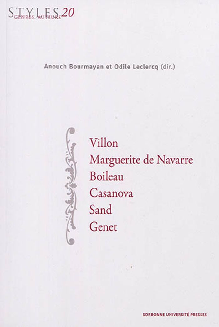 Couverture du livre « Villon, Marguerite de Navarre, Boileau, Casanova, Sand, Genet », librairie Les Contes Infusés à Corte