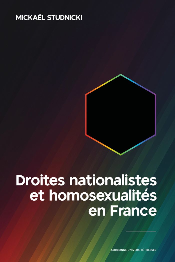 Couverture du livre « Droites nationalistes et homosexualités en France » de Mickaël Studnicki, librairie Les Contes Infusés à Corte