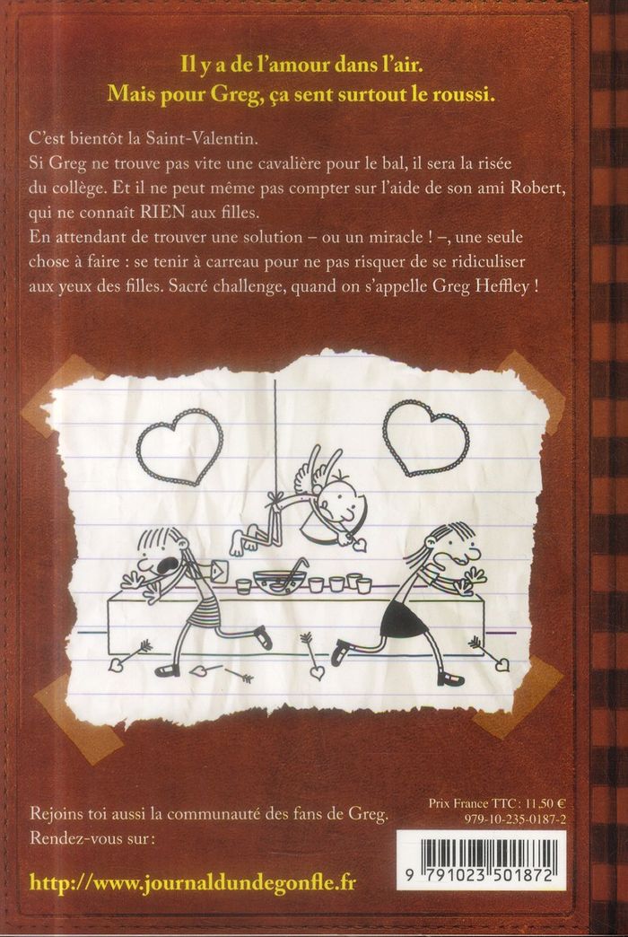 Quatrième de couverture de « JOURNAL D'UN DEGONFLE - TOME 7 - UN COEUR A PRENDRE - JOURNAL D'UN DEGONFLE, TOME 7 »