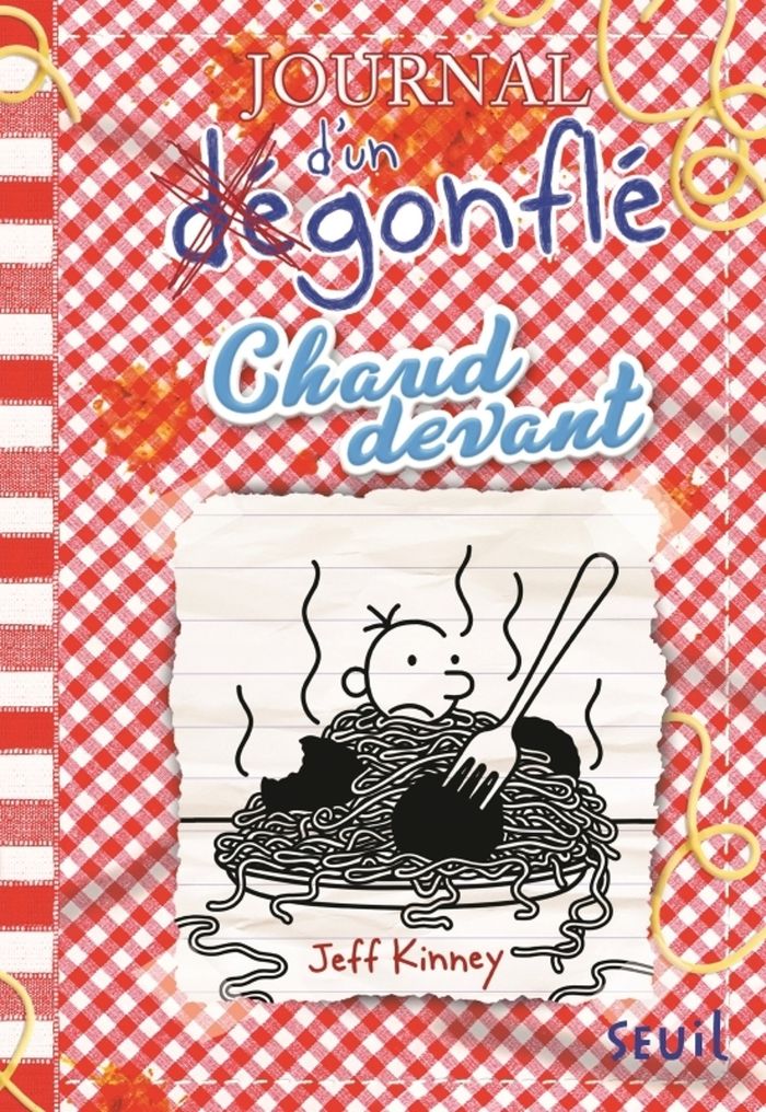 Couverture du livre « JOURNAL D'UN DEGONFLE - TOME 19 - CHAUD DEVANT - JOURNAL D'UN DEGONFLE, TOME 19 », librairie Les Contes Infusés à Corte