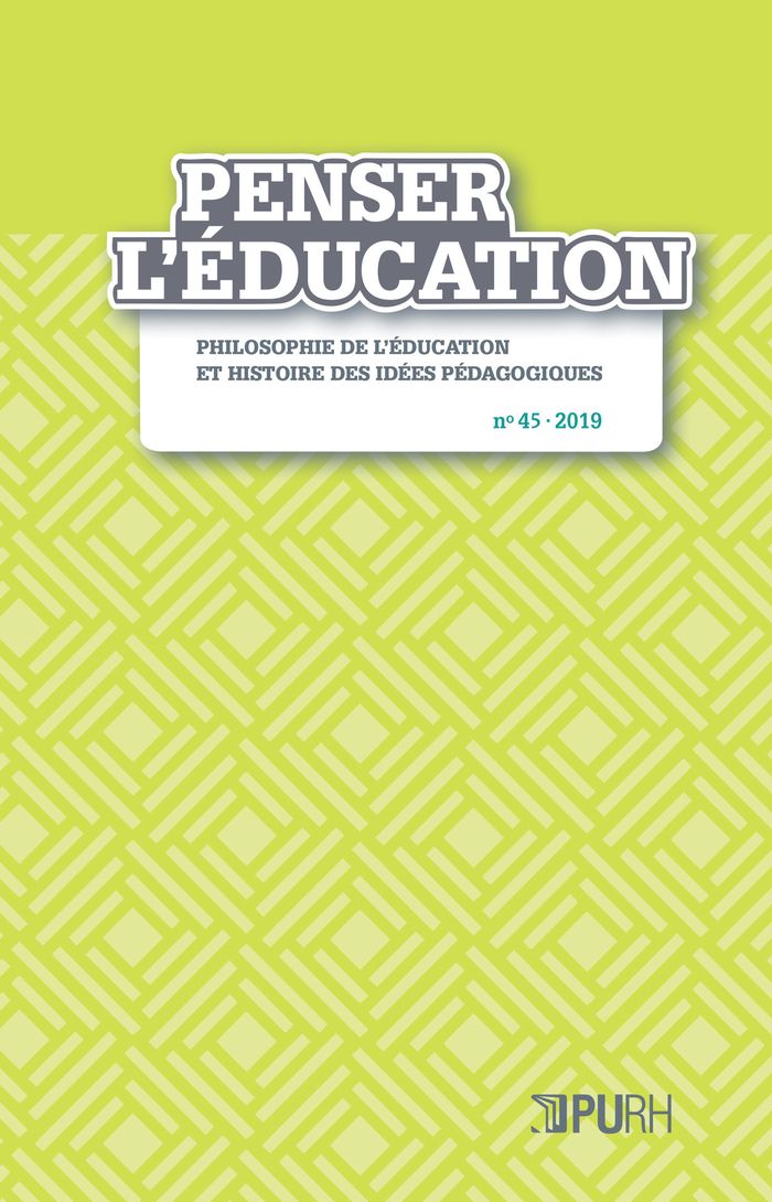 Couverture du livre « PENSER L'EDUCATION, N 45/2019 », librairie Les Contes Infusés à Corte