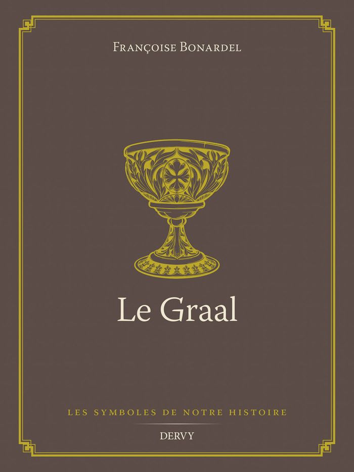 Couverture du livre « Le Graal », librairie Les Contes Infusés à Corte
