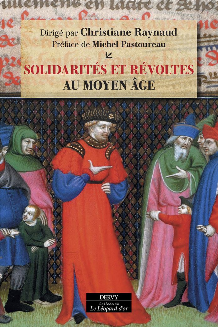 Couverture du livre « Solidarités et révoltes au Moyen Age » de dirigé par Christiane Raynaud, librairie Les Contes Infusés à Corte