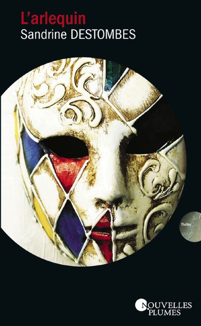 Couverture du livre « L'arlequin » de Sandrine Destombes, librairie Les Contes Infusés à Corte