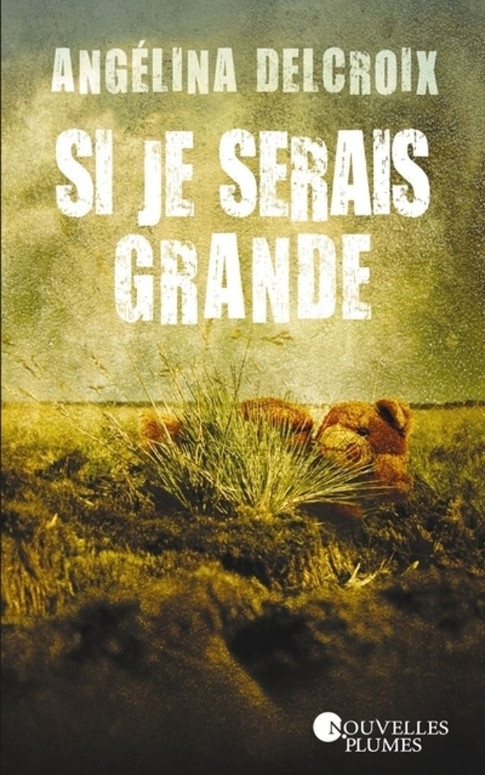 Couverture du livre « Si je serais grande » de Angélina Delcroix, librairie Les Contes Infusés à Corte