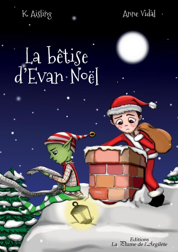 Couverture du livre « LA BETISE D'EVAN NOEL » de Aisling/vidal, librairie Les Contes Infusés à Corte