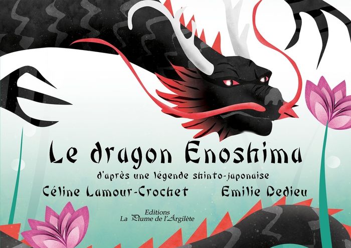Couverture du livre « LE DRAGON ENOSHIMA - KAMISHIBAI » de C. Lamour-Crochet, librairie Les Contes Infusés à Corte