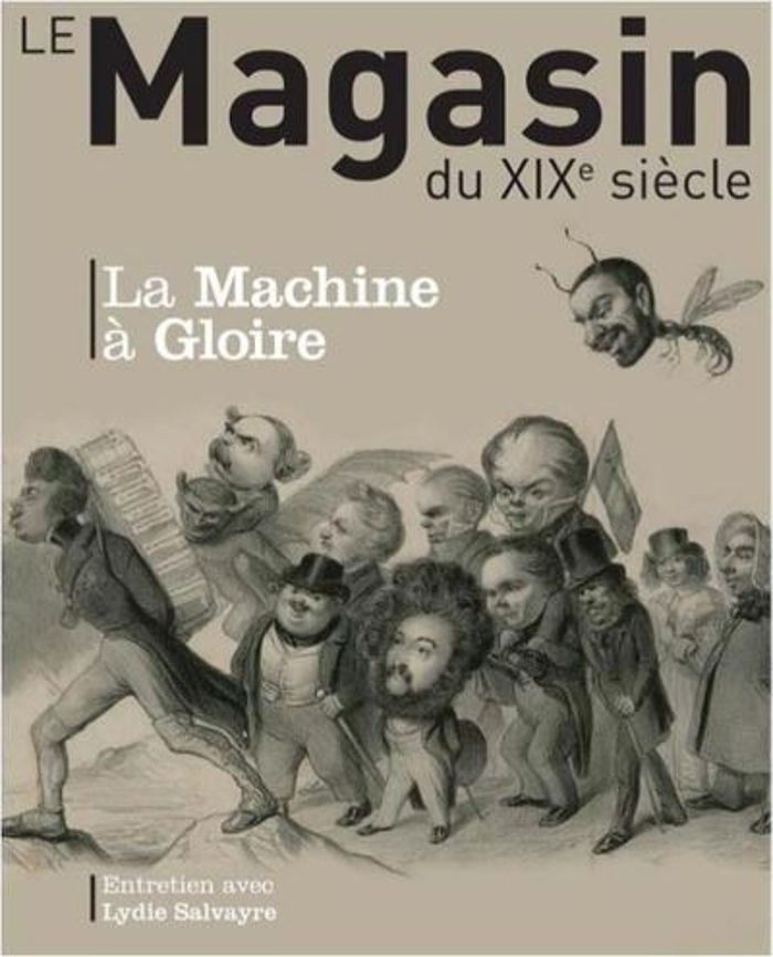 Couverture du livre « REVUE LE MAGASIN DU XIXE SIECLE N 7 - LA MACHINE A GLOIRE » de Societe Des Etudes R, librairie Les Contes Infusés à Corte