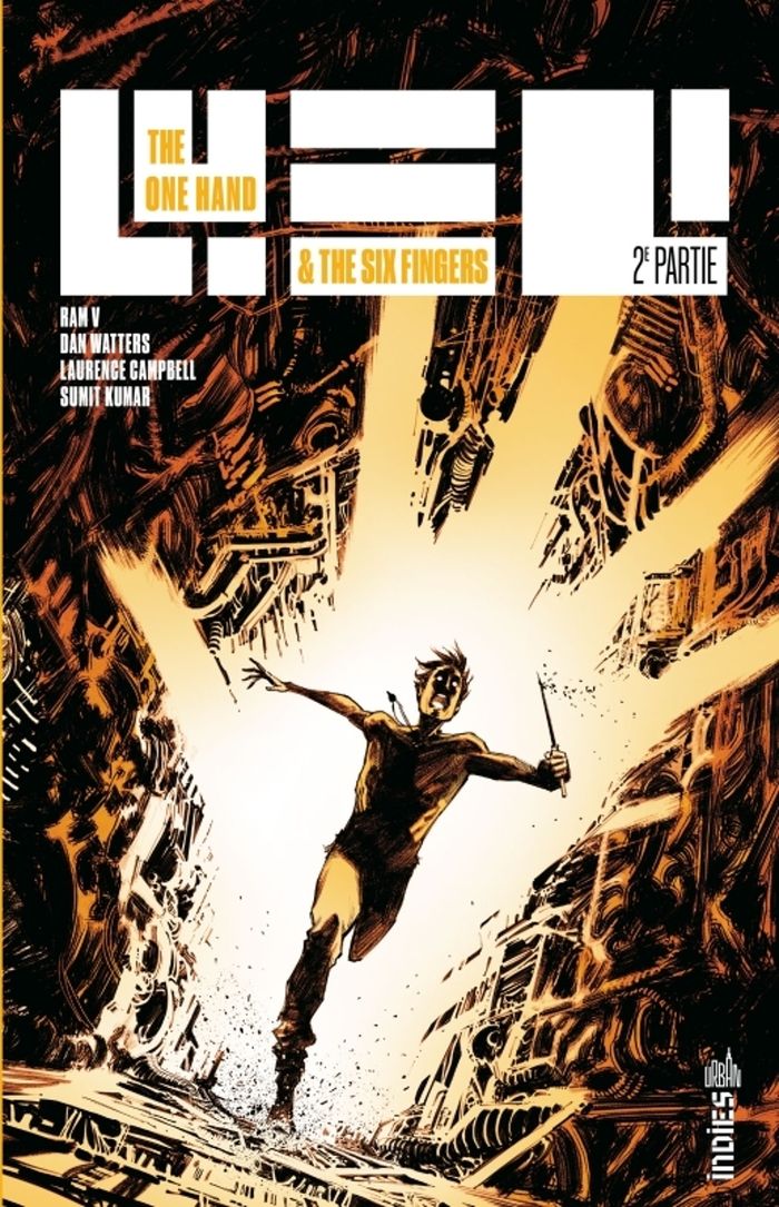 Couverture du livre « The one hand & the six fingers » de Ram V, librairie Les Contes Infusés à Corte