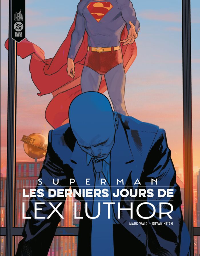 Couverture du livre « Superman : les derniers jours de Lex Luthor » de Mark Waid, librairie Les Contes Infusés à Corte