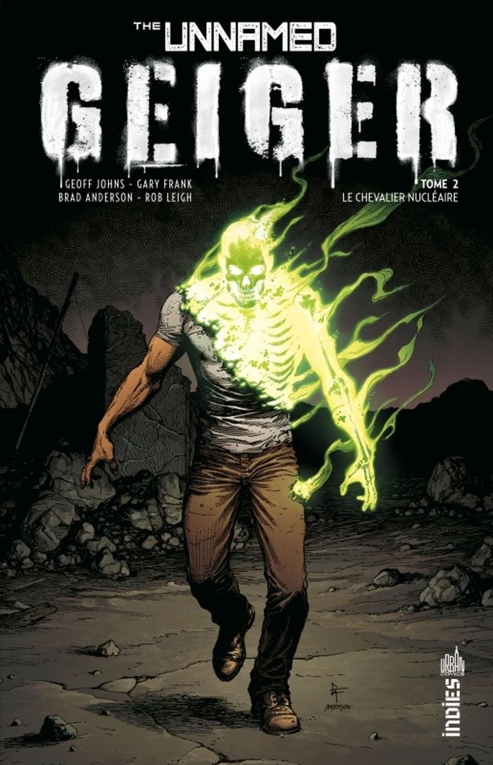 Couverture du livre « Le chevalier nucléaire » de Geoff Johns, librairie Les Contes Infusés à Corte
