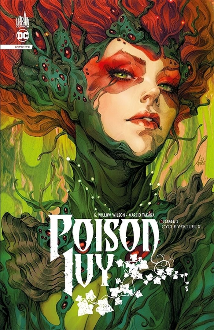 Couverture du livre « POISON IVY INFINITE TOME 1 » de Wilson Takara/willow, librairie Les Contes Infusés à Corte