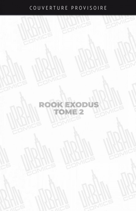 Couverture du livre « ROOK EXODUS TOME 2 » de Fabok/johns, librairie Les Contes Infusés à Corte