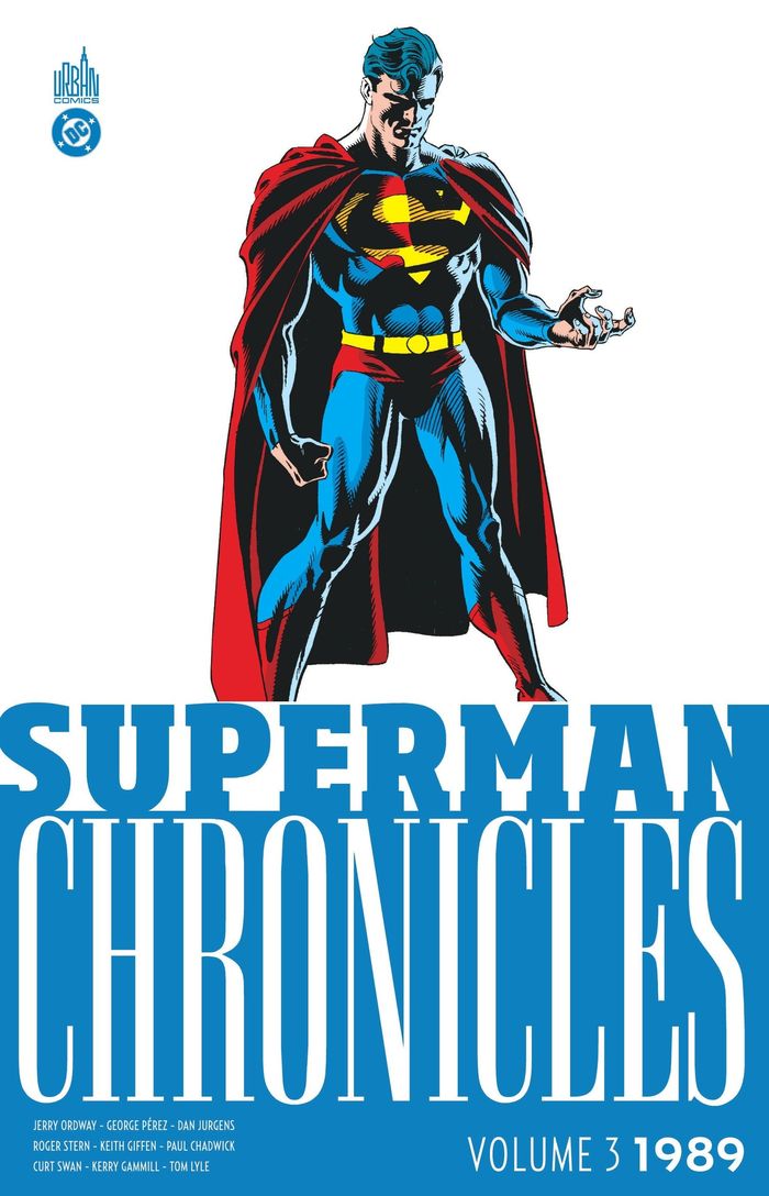 Couverture du livre « SUPERMAN CHRONICLES 1989 VOLUME 3 » de Ordway/collectif, librairie Les Contes Infusés à Corte