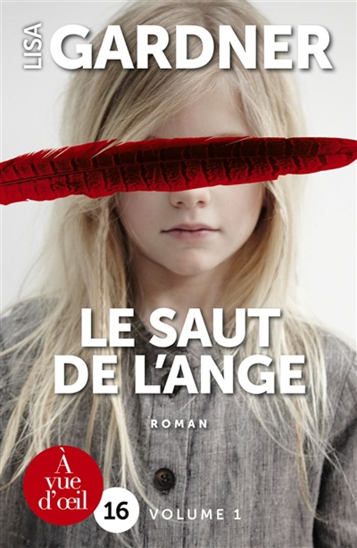 Couverture du livre « Le saut de l'ange » de Lisa Gardner, librairie Les Contes Infusés à Corte