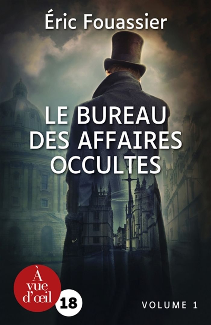 Couverture du livre « Le bureau des affaires occultes : roman » de Éric Fouassier, librairie Les Contes Infusés à Corte
