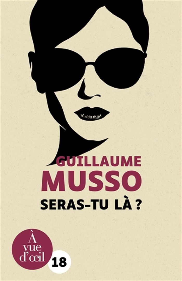 Couverture du livre « Seras-tu là ? : roman » de Guillaume Musso, librairie Les Contes Infusés à Corte