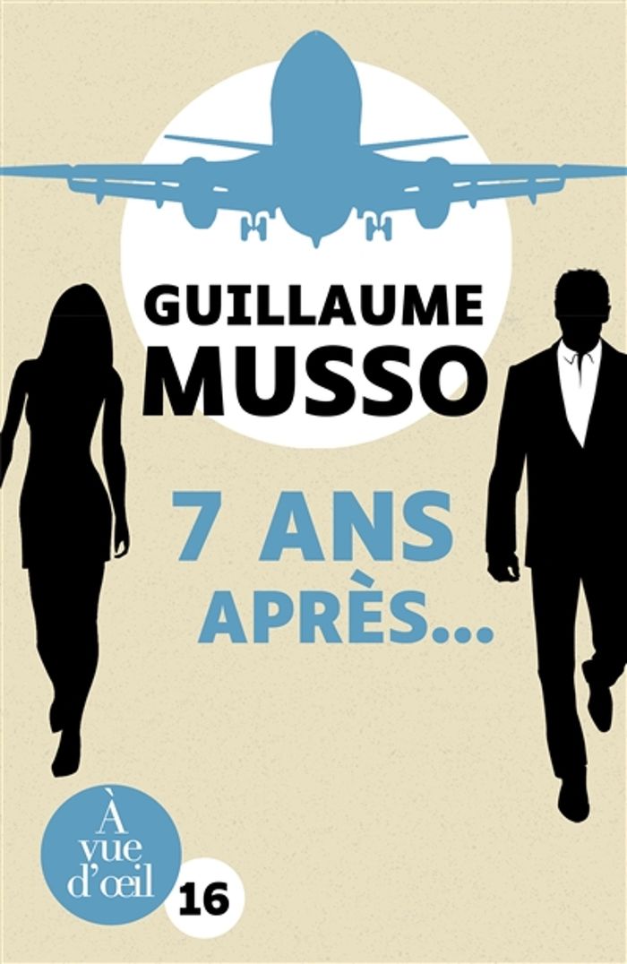 Couverture du livre « Sept ans après : roman » de Guillaume Musso, librairie Les Contes Infusés à Corte