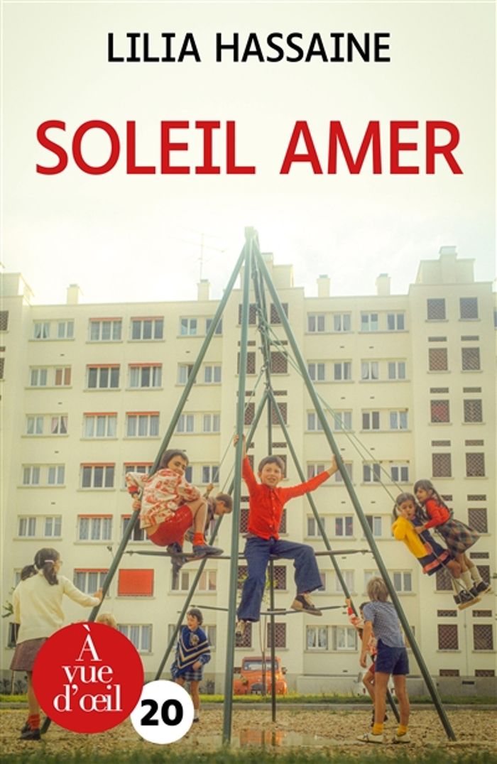 Couverture du livre « Soleil amer : roman » de Lilia Hassaine, librairie Les Contes Infusés à Corte