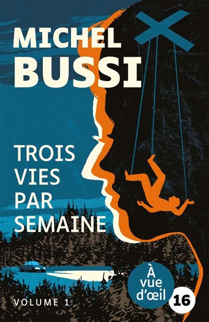 Couverture du livre « Trois vies par semaine : roman » de Michel Bussi, librairie Les Contes Infusés à Corte