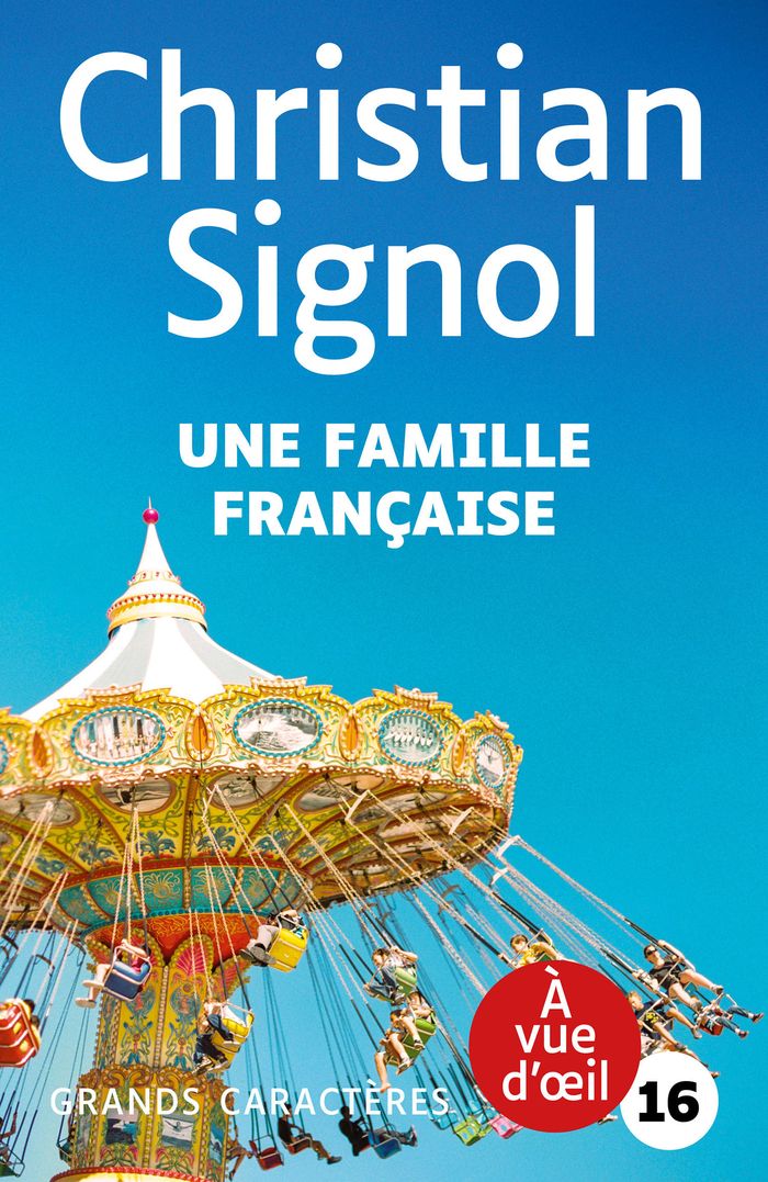 Couverture du livre « Une famille française : roman » de Christian Signol, librairie Les Contes Infusés à Corte