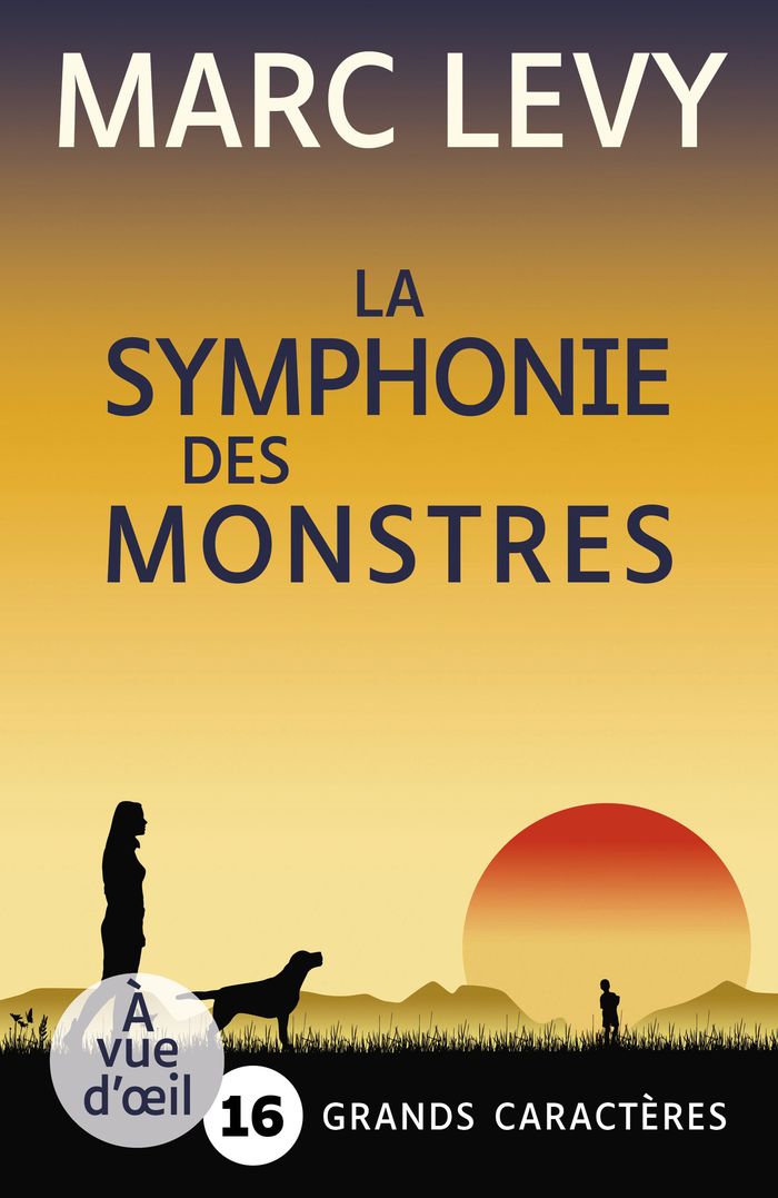 Couverture du livre « La symphonie des monstres : roman » de Marc Lévy, librairie Les Contes Infusés à Corte