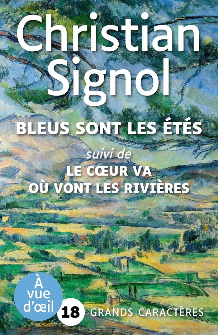 Couverture du livre « Bleus sont les étés : roman » de Christian Signol, librairie Les Contes Infusés à Corte