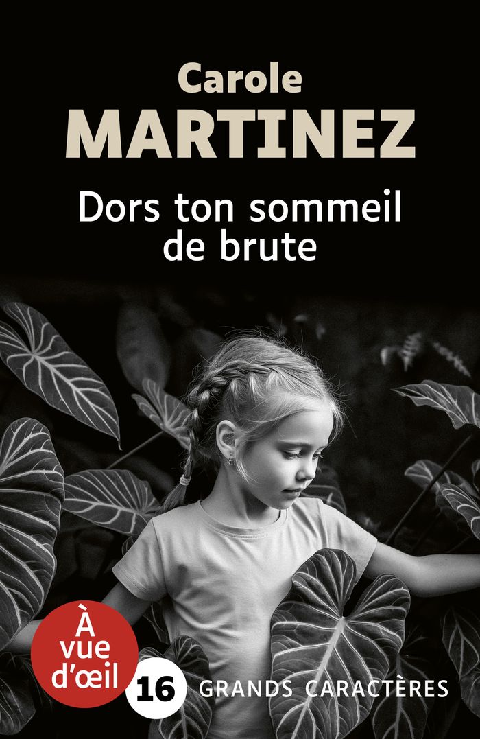 Couverture du livre « Dors ton sommeil de brute : roman » de Carole Martinez, librairie Les Contes Infusés à Corte