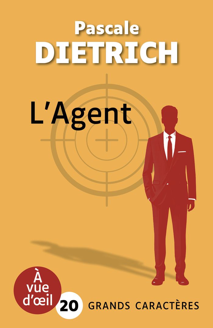 Couverture du livre « L'agent » de Pascale Dietrich, librairie Les Contes Infusés à Corte