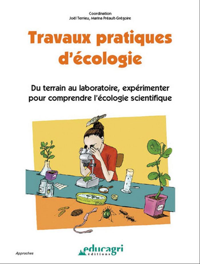 Couverture du livre « TRAVAUX PRATIQUES D'ECOLOGIE : DU TERRAIN AU LABORATOIRE, EXPERIMENTER POUR COMPRENDRE L'ECOLOGIE SC » de Terrieu, librairie Les Contes Infusés à Corte