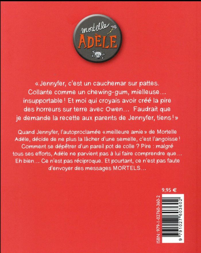 Quatrième de couverture de « BD MORTELLE ADELE, TOME 13 - BIG BISOUS BAVEUX »